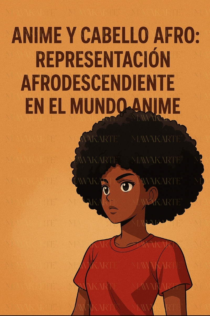 Anime y cabello afro: Representación afrodescendiente en el mundo anime